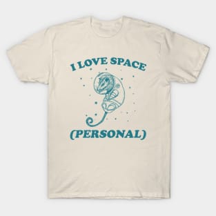 i love space ( personal ) - Retro Cartoon T Shirt, Possum Meme T-Shirt